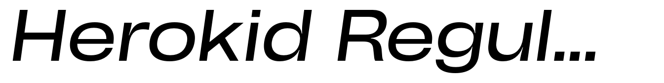 Herokid Regular Expanded Italic